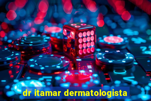 dr itamar dermatologista